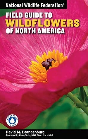 National Wildlife Federation Field Guide to Wildflowers of North America Paperback – April 25, 2010