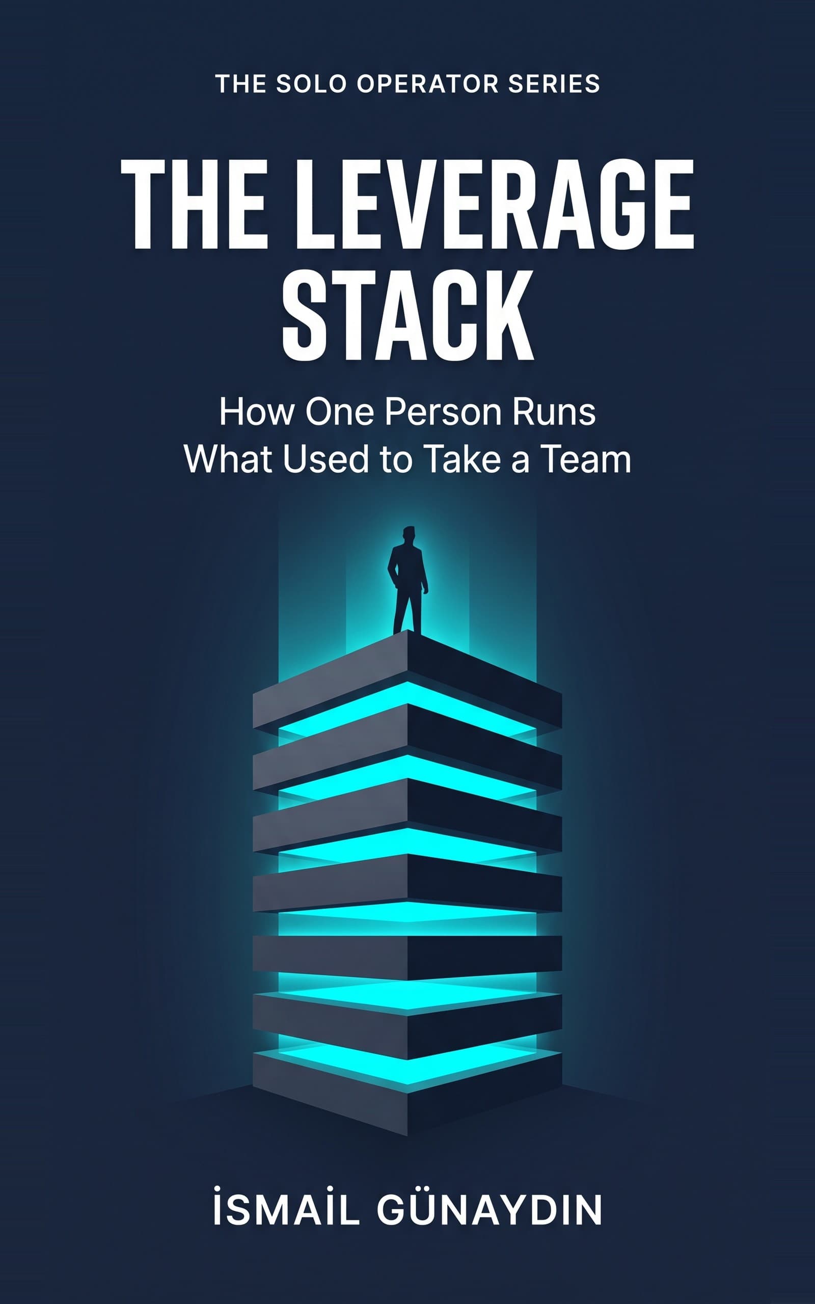 The Leverage Stack cover